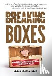 Pepine, Betsy - Breaking Boxes: Dismantling the Metaphorical Boxes That Bind Us