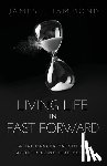 Hammond, James J. - Living Life in Fast Forward