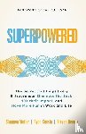 Waller, Shannon, Cassin, Ryan, Neuner, Steven J. - Superpowered