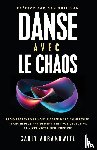 Abramowitz, Carly - Danse Avec le Chaos