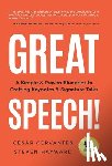 Cervantes, Cesar - Great Speech!: A Simple & Proven Blueprint to Crafting Keynotes & Signature Talks
