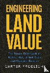 Froelich, Carter - Engineering Land Value