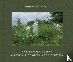 Richards, Eugene - Eugene Richards: Remembrance Garden