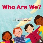 Forzani, Anneke - Who Are We?
