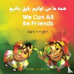 Griffis, Michelle - We Can All Be Friends (Dari-English)