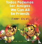 Griffis, Michelle - We Can All Be Friends (Spanish-English)