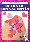 Zimmerman, Adeline J. - El Día de San Valentín (Valentine's Day)