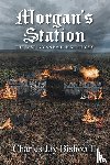 Bishop, Charles Jay - Morgan's Station