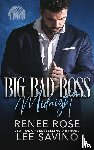 Rose, Renee, Savino, Lee - Big Bad Boss