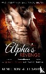 Rose, Renee, Savino, Lee - Alpha's Revenge