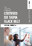  - The ASQ Certified Six Sigma Black Belt Handbook, Fourth Edition