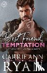 Ryan, Carrie Ann - Best Friend Temptation