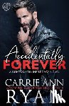 Ryan, Carrie Ann - Accidentally Forever