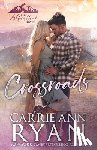 Ryan, Carrie Ann - Crossroads