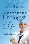 Boone, Martha B. - The Unfettered Urologist