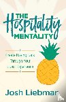 Liebman, Josh - The Hospitality Mentality