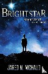 Michaud, Jared N. - Brightstar - Energematrice6 – The Epimyth Begins