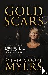 Myers, Sylvia Moore - Gold Scars