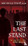 Davis, Michelle - The Last Stand
