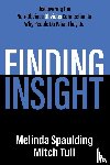 Spaulding, Melinda, Tull, Mitch - Finding Insight