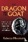 Mountain, Rebecca - The Dragon and the GOAT