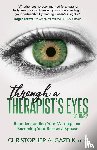 Gazdik, Christopher A. - Through a Therapist's Eyes, Volume 2