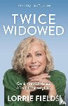 Fields, Lorrie - Twice Widowed