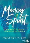Day, Heather M. - Money and Spirit