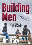 Tracy, Jim - Building Men