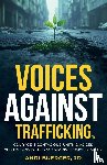 Buerger, Andi - Voices Against Trafficking: Courage is Contagious