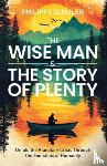 Schuler, Philippe - The Wise Man & The Story of Plenty