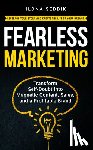 Seddik, Ilona - Fearless Marketing
