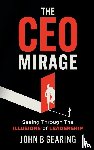 Gearing, John B. - The CEO Mirage
