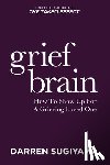 Sugiyama, Darren - Grief Brain