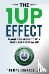 Edwards Jr., Thomas - The 1up Effect