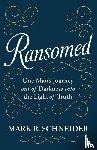 Schneider, Mark R. - Ransomed
