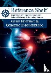 HW Wilson - Reference Shelf: Gene Editing & Genetic Engineering
