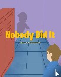 Accomando, Angela - Nobody Did It