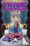 Sebela, Christopher - Dirtbag Rapture Vol. 1