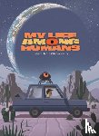 McGowan, Jed - My Life Among Humans
