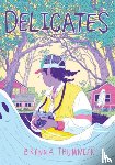 Thummler, Brenna - Delicates