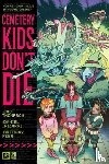 Thompson, Zac - Cemetery Kids Don't Die Vol. 1