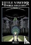 Szym, Adam - Little Visitor & Other Abductions
