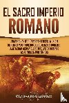 History, Captivating - El Sacro Imperio Romano