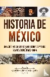 History, Captivating - Historia de Mexico