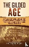 History, Captivating - The Gilded Age