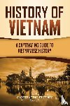 History, Captivating - History of Vietnam