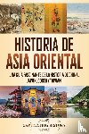 History, Captivating - Historia de Asia oriental