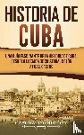 History, Captivating - Historia de Cuba