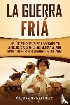 History, Captivating - La Guerra Fria